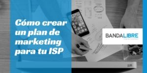 Plan de marketing para ISPs