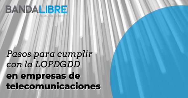 Protección de datos en empresas de telecomunicaciones