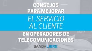 Mejorar el servicio al cliente