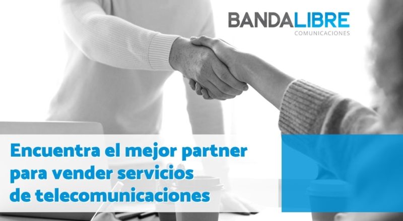 Partner para vender servicios de telecomunicaciones