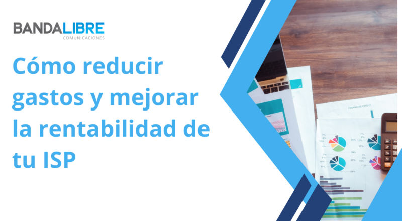 Análisis de costes para optimizar la rentabilidad en un operador de telecomunicaciones.